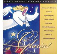 PAUL LEDDINGTON WRIGHT - PAUL LEDDINGTON WRIGHT - PAUL LEDDINGTON WRIGHT PRESENTS GLORIA