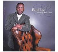 Paul Lee - Lilies of the Field
