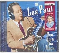 Paul, Les - How High The Moon