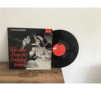 Paul Lincke Und Walter Kollo - Was Eine Frau Im Frühling Träumt - Potpourris Der Schönsten Melodien Von Paul Lincke Und Walter Kollo