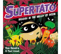 Paul Linnet Supertato Veggies in the Valley of Doom Paperback Book Paul Linnet Multicolor