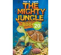 Paul Lynch The Mighty Jungle Paperback Book Paul Lynch Multicolor