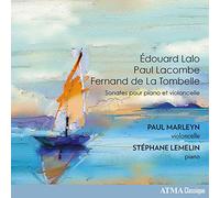 Marleyn,Paul - Édouard Lalo/Paul Lacombe/Fernand De La Tombelle: Sonates Pour...