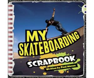 Paul Mason Bug Club Independent Non Fiction Year Two Orange B Skateboarding Paul Mason Multicolor