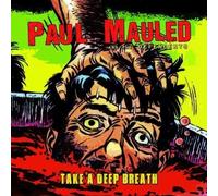 Paul Mauled And The Defendents - Take A Deep Breath