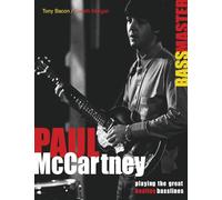 Paul McCartney: Bassmaster: Playing the Great "Beatles" Basslines: Playing the Great "Beatles" Basslines: Playing the Great Beatles Basslines