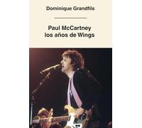 Paul McCartney Los años de Wings