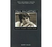 [Paul McCartney: Many Years from Now] (By: Barry Miles) [published: October, 1998]