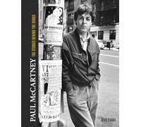Paul McCartney: The Stories Behind 50 Classic Songs, 1970-2020