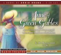 PAUL MCCUSKER - Anne of Green Gables 3 CDS (Radio Theatre)