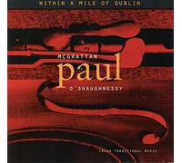 Paul McGrattan - Within a Mile of Dublin