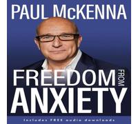 Paul McKenna Freedom From Anxiety Paperback Book Paul McKenna Multicolor