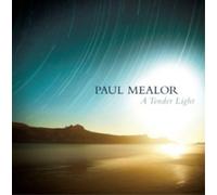 Paul Mealor A Tender Light (CD) Album (US IMPORT)