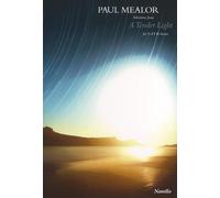 Paul Mealor - Selections From A Tender Light SATB