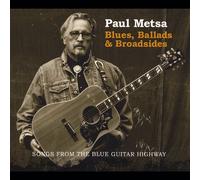 Paul Metsa - Blues Ballads & Broadsides