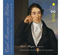 Paul Meyer, Orchestre De Chambre De Lausanne - Weber: Clarinet Concertos Nos. 1 & 2 Concertino Op. 26