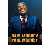 Paul Mooney: A Piece of My Mind