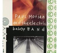 Paul Motian & Electric Bebop B