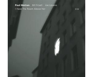 Paul Motian - I Have The Room Above Her - SHM