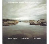 Paul Motian : Nothing Ever Was, Anyway.: Music of Annette Peacock CD (2008)