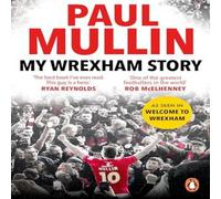 Paul Mullin My Wrexham Story Paperback Book Paul Mullin Multicolor
