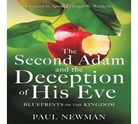 Paul Newman The Second Adam & the Deception of His Eve Paperback Book Paul Newman Multicolor