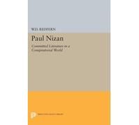 Paul Nizan : Committed Literature in a Conspiratorial World