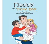 Paul Nolan Daddy the Tickle Bear Paperback Book Paul Nolan Multicolor