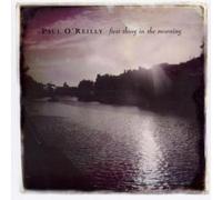 Paul O' Reilly - First Thing In The Morning
