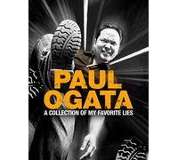 Paul Ogata: A Collection of My Favorite Lies