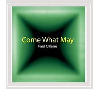 Paul O'Kane - Come What May