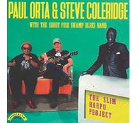 Paul Orta & Steve Coleridge - The Slim Harpo Project [VINYL]