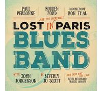 Robben Ford & Paul Personne - Lost In Paris Blues Band [VINYL]