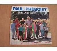 Paul Préboist - P'tit Père La Douceur / Les Pieds Plats - 45 tours - 7"