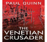 Paul Quinn The Venetian Crusader Paperback Book Paul Quinn Multicolor