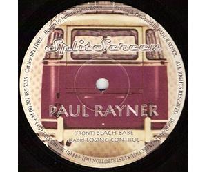 Paul Rayner - Beach Babe / Losing Control - Paul Rayner 12"