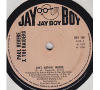 Paul Revere & The Raiders - Ain't Nothin'Wrong/You're Really Sayin' Something