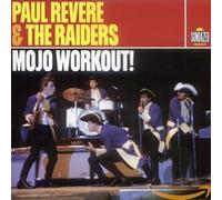 Paul Revere & the Raiders - Mojo Workout! - Early Anthology