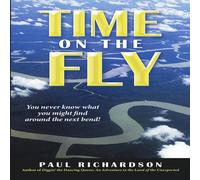 Paul Richardson Time on the Fly: You never know what you might find around the Paul Richardson Multicolor