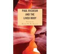 Paul Ricoeur and the Lived Body (Studies in the Thought of Paul Ricoeur)