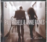 Paul Rishell & Annie Raines - Goin Home
