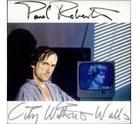 Paul Roberts - City Without Walls