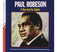 Paul Robeson - A Man and His Beliefs (Digitally Remastered)