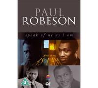 Paul Robeson: Speak Of Me As I Am [DVD]