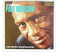 Paul Robeson - The Glorious Voice Of