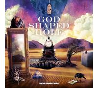 Those Damn Crows - God Shaped Hole