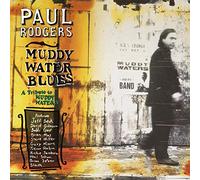 Paul Rodgers - Muddy Water Blues - Tribute to Muddy Waters