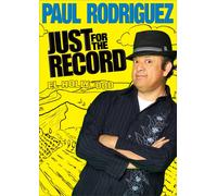 Paul Rodriguez: Just for the Record (DVD) Paul Rodriguez (US IMPORT)