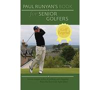Paul Runyans Book for Senior Golfers