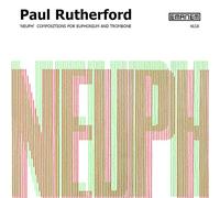 Paul Rutherford - Neuph (1978-80)